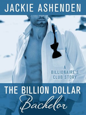 cover image of The Billion Dollar Bachelor